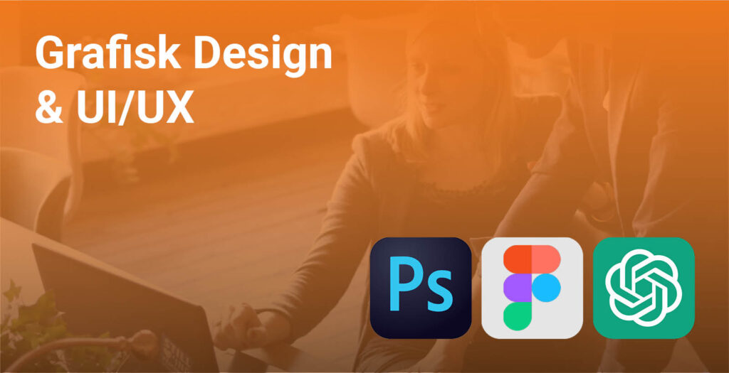 Grafisk Design og UI UX